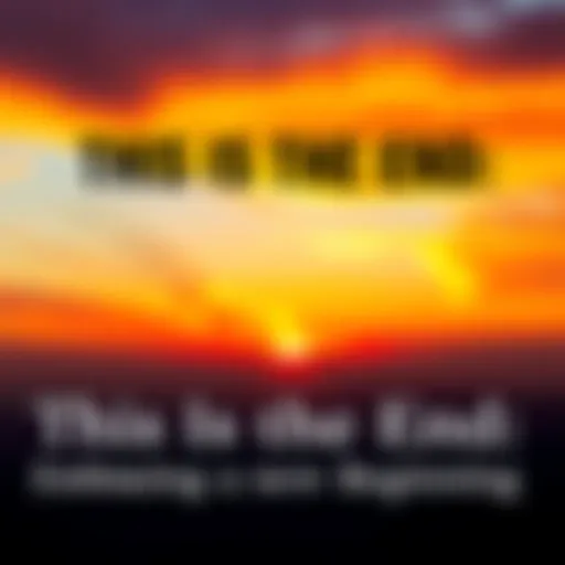 A beautiful sunrise with warm colors illuminating the sky, representing hope and new beginnings after an ending.